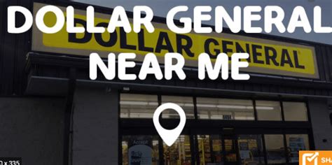 dollar general hours near me|dollar general nearest my location.